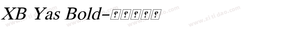 XB Yas Bold字体转换